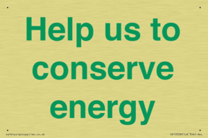 Help us to conserve energy 